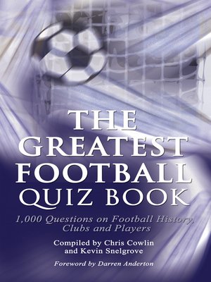 cover image of The Greatest Football Quiz Book